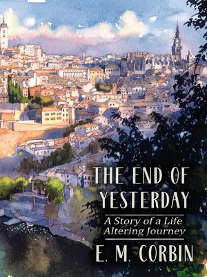 cover image of The End of Yesterday